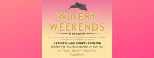 Pelee Pavilion Winery Weekends @ Pelee Island Pavilion | Pelee Island | Ontario | Canada