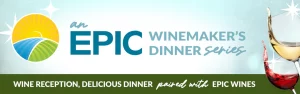 EPIC Winemakers Dinner